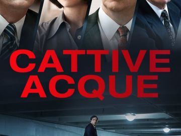 CATTIVE ACQUE